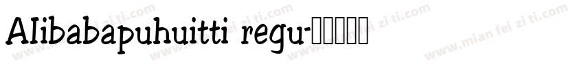 AIibabapuhuitti regu字体转换